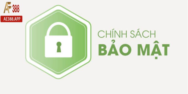 Chính sách bảo mật được quy định đối với việc chia sẻ thông tin