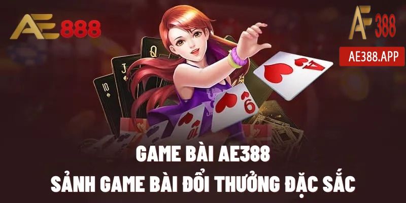 Game bài AE388